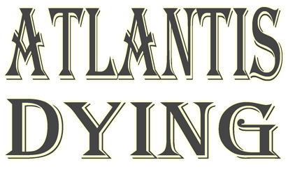 Atlantis Dying